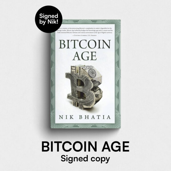 Bitcoin Age by Nik Bhatia [Signed Hardcover]